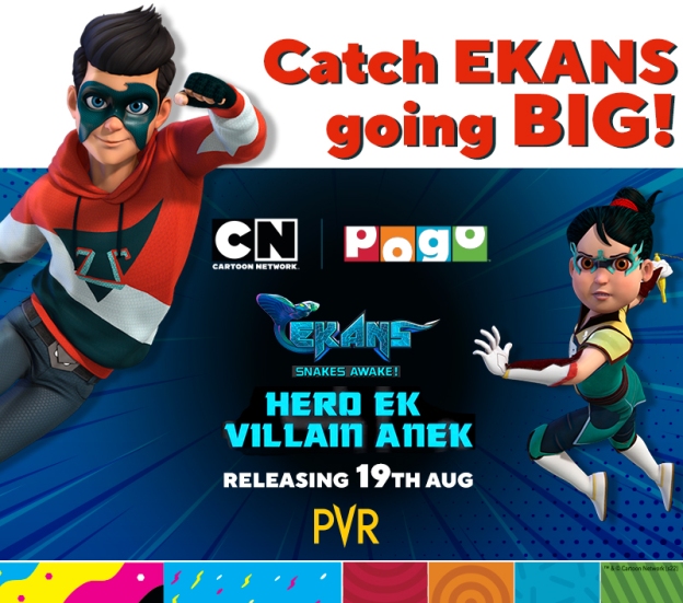 India’s favourite superhero ekans is coming to pvr cinemas with an exclusive 'ekans-hero ek villain anek' movie premiere from august 19