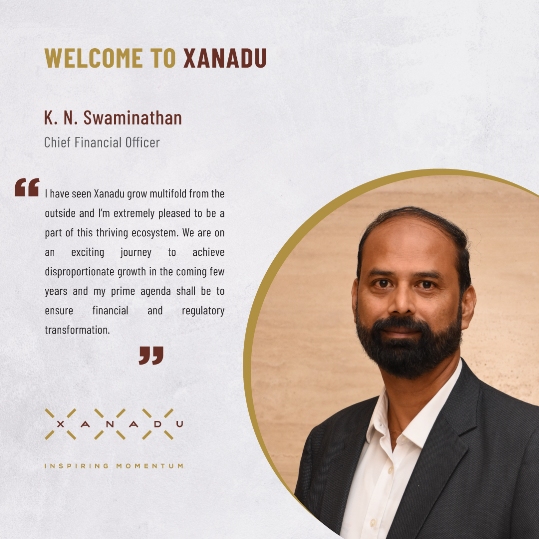 Xanadu Realty strengthens its leadership team, appoints Mr. K.N. Swaminathan as the CFO