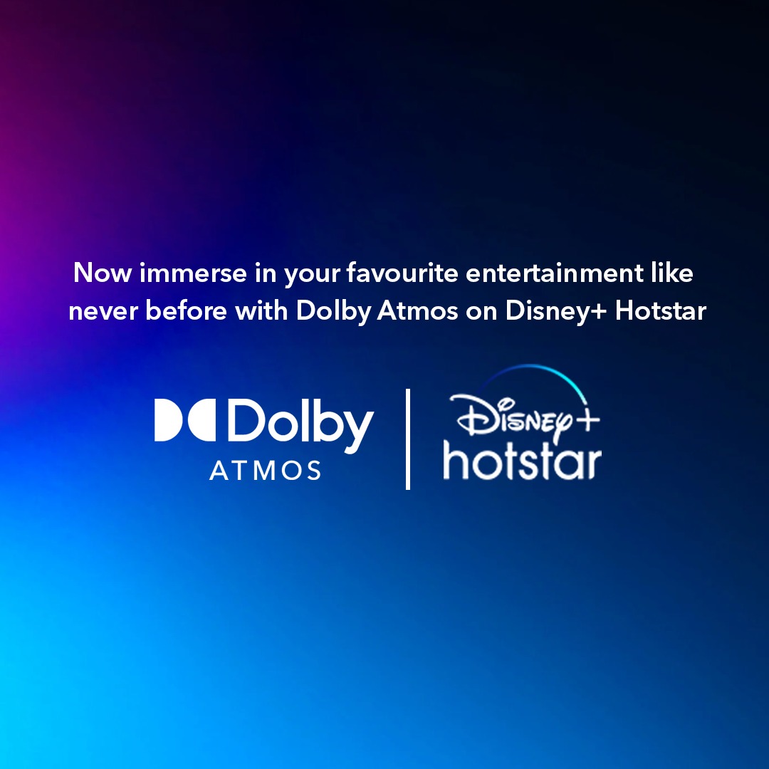 Disney+ hotstar becomes the first ott platform in india to deliver a differentiated headphone experience in dolby atmos