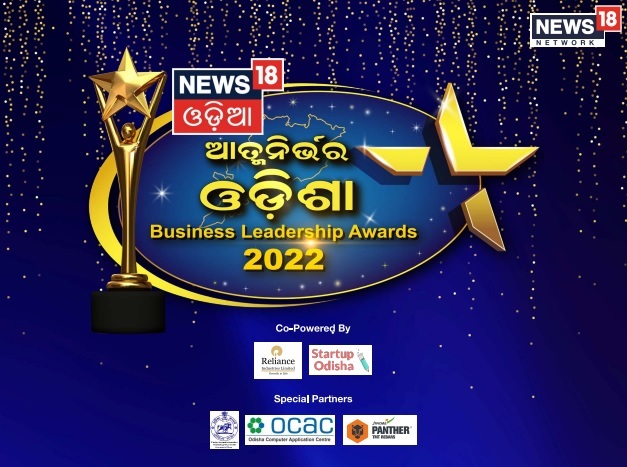 News18 Odia - Atmanirbhar Odisha- Odisha Business leadership Awards 2022