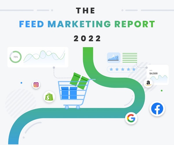 The feed marketing report 2022