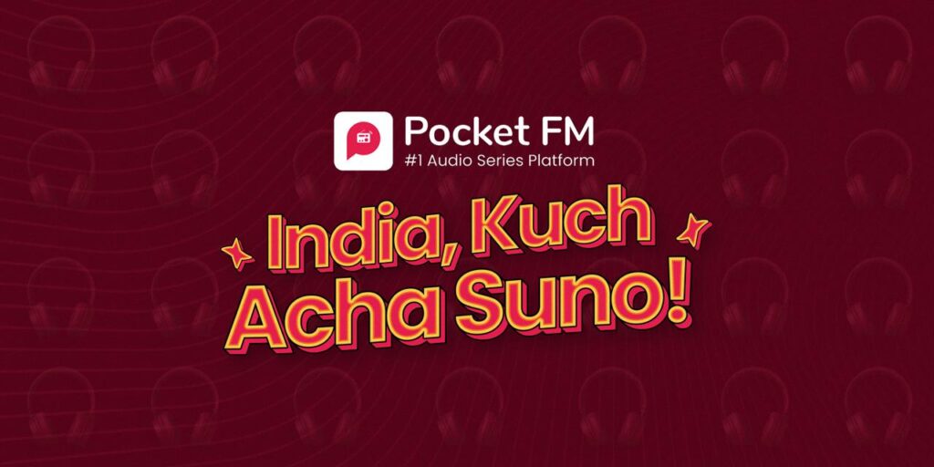 India Kuch Acha Suno_Pocket FM